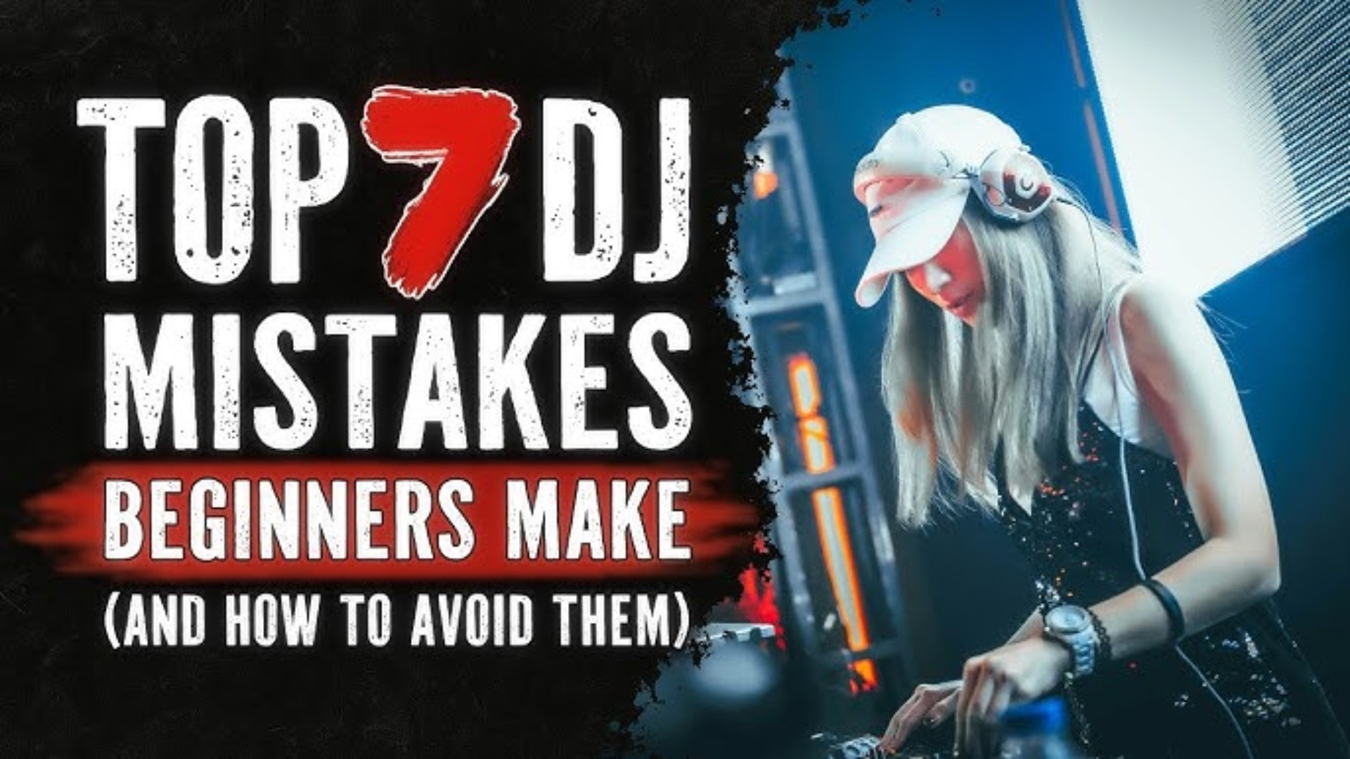 7 Common Beginner DJ Mistakes (and How to Fix Them) Image